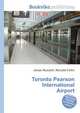 Toronto Pearson International Airport, Jesse Russell,Ronald Cohn 