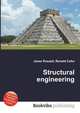 Structural engineering, Jesse Russell,Ronald Cohn 