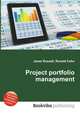 Project portfolio management, Jesse Russell,Ronald Cohn 