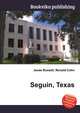 Seguin, Texas, Jesse Russell,Ronald Cohn 