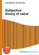 Subjective theory of value, Jesse Russell,Ronald Cohn 