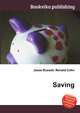 Saving, Jesse Russell,Ronald Cohn 