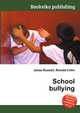 School bullying, Jesse Russell,Ronald Cohn 