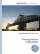 Transportation in Montreal, Jesse Russell,Ronald Cohn 