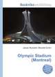 Olympic Stadium (Montreal), Jesse Russell,Ronald Cohn 