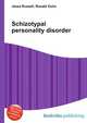 Schizotypal personality disorder, Jesse Russell,Ronald Cohn 