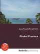 Phuket Province, Jesse Russell,Ronald Cohn 