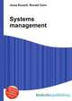 Systems management, Jesse Russell,Ronald Cohn 