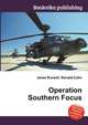 Operation Southern Focus, Jesse Russell,Ronald Cohn 