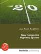 New Hampshire Highway System, Jesse Russell,Ronald Cohn 
