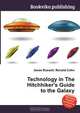 Technology in The Hitchhiker's Guide to the Galaxy, Jesse Russell,Ronald Cohn 