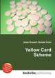 Yellow Card Scheme, Jesse Russell,Ronald Cohn 