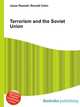 Terrorism and the Soviet Union, Jesse Russell,Ronald Cohn 