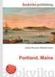 Portland, Maine, Jesse Russell,Ronald Cohn 