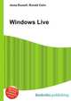 Windows Live, Jesse Russell,Ronald Cohn 