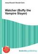 Watcher (Buffy the Vampire Slayer), Jesse Russell,Ronald Cohn 