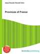 Provinces of France, Jesse Russell,Ronald Cohn 