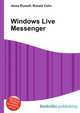 Windows Live Messenger, Jesse Russell,Ronald Cohn 