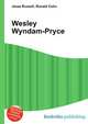 Wesley Wyndam-Pryce, Jesse Russell,Ronald Cohn 