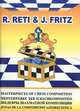 Reti R. J. Fritz.Masterpieces of Chess Composition / Meisterwerke der Schachkomposition / Шедевры Шахматной Композиции / Joyas de la composicion ajedrecistica, Владимиров Я. 