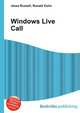 Windows Live Call, Jesse Russell,Ronald Cohn 
