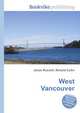 West Vancouver, Jesse Russell,Ronald Cohn 