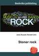 Stoner rock, Jesse Russell,Ronald Cohn 