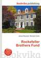 Rockefeller Brothers Fund, Jesse Russell,Ronald Cohn 