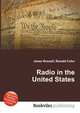 Radio in the United States, Jesse Russell,Ronald Cohn 