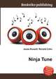 Ninja Tune, Jesse Russell,Ronald Cohn 