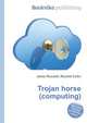 Trojan horse (computing), Jesse Russell,Ronald Cohn 