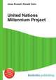 United Nations Millennium Project, Jesse Russell,Ronald Cohn 
