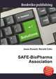 SAFE-BioPharma Association, Jesse Russell,Ronald Cohn 