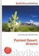 Painted Desert, Arizona, Jesse Russell,Ronald Cohn 