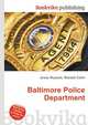 Baltimore Police Department, Jesse Russell,Ronald Cohn 
