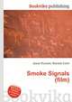 Smoke Signals (film), Jesse Russell,Ronald Cohn 