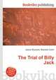 The Trial of Billy Jack, Jesse Russell,Ronald Cohn 