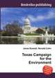 Texas Campaign for the Environment, Jesse Russell,Ronald Cohn 