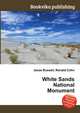 White Sands National Monument, Jesse Russell,Ronald Cohn 
