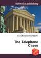 The Telephone Cases, Jesse Russell,Ronald Cohn 