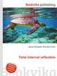 Total internal reflection, Jesse Russell,Ronald Cohn 