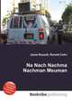 Na Nach Nachma Nachman Meuman, Jesse Russell,Ronald Cohn 