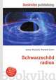 Schwarzschild radius, Jesse Russell,Ronald Cohn 