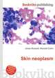 Skin neoplasm, Jesse Russell,Ronald Cohn 