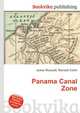 Panama Canal Zone, Jesse Russell,Ronald Cohn 