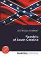 Republic of South Carolina, Jesse Russell,Ronald Cohn 