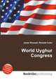World Uyghur Congress, Jesse Russell,Ronald Cohn 