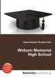 Woburn Memorial High School, Jesse Russell,Ronald Cohn 