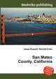 San Mateo County, California, Jesse Russell,Ronald Cohn 