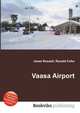Vaasa Airport, Jesse Russell,Ronald Cohn 
